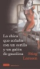 La_chica_que_sonaba_con_un_cerillo_y_un_galon_de_gasolina