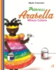 Princess_Arabella_mixes_colors