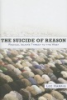 The_suicide_of_reason