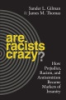 Are_racists_crazy_