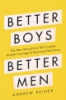 Better_boys__better_men