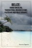 Belize__Human_Smuggling__Transnational_Organised_Crime__Politicians_And_Public_Servants