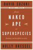 From_Naked_Ape_to_Superspecies