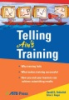 Telling_ain_t_training