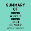Summary_of_Chris_Wark_s_Chris_Beat_Cancer