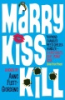 Marry__kiss__kill