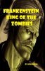 Frankenstein__King_of_the_Zombies_